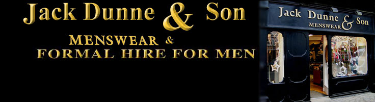 jack dunne and son for all your mens clothing needs, gorey